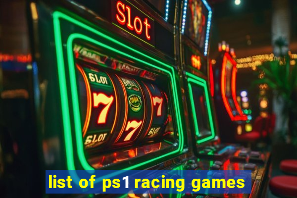 list of ps1 racing games